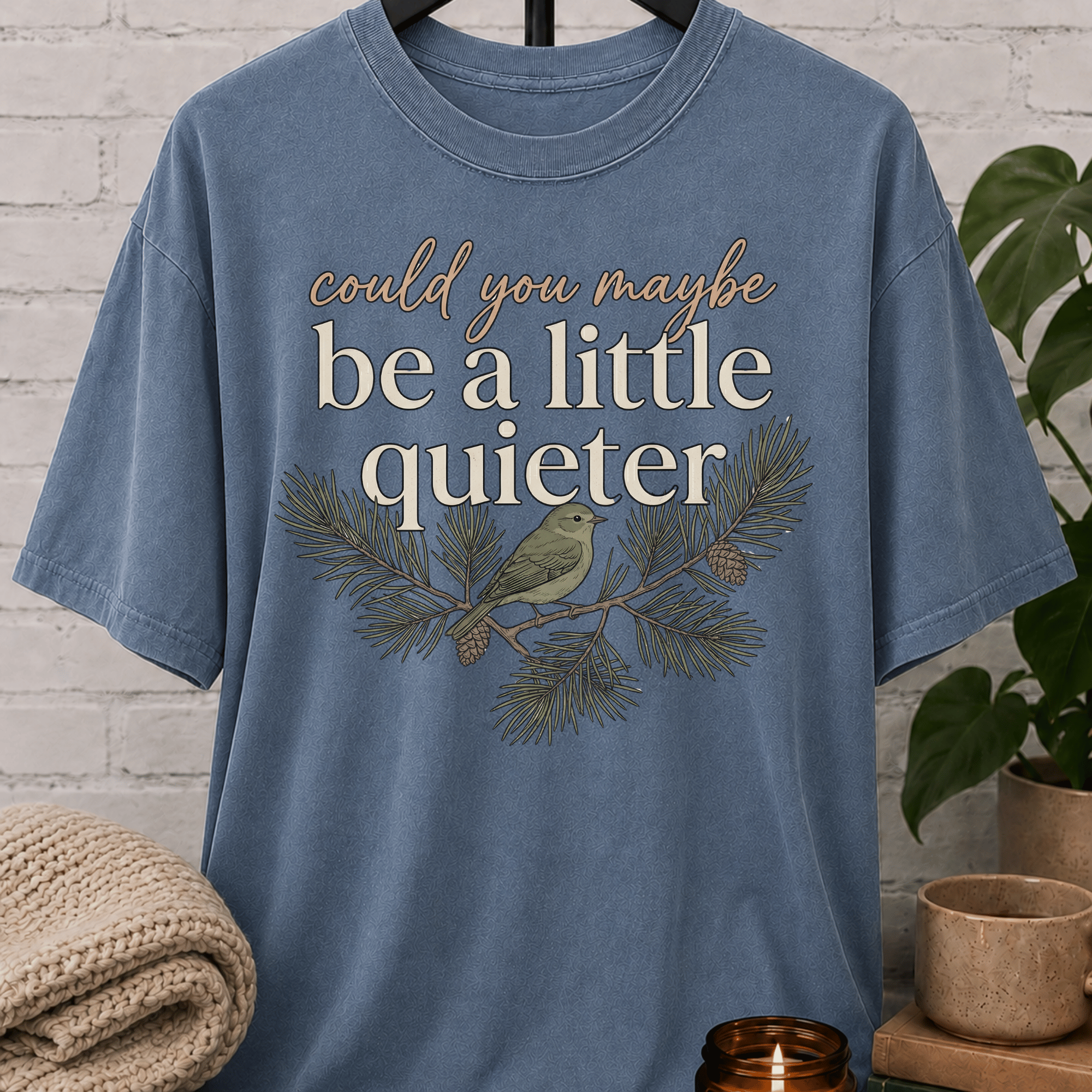 Be A Little Quieter Bird T-Shirt