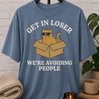 Get In Loser Avoiding People Cat T-Shirt