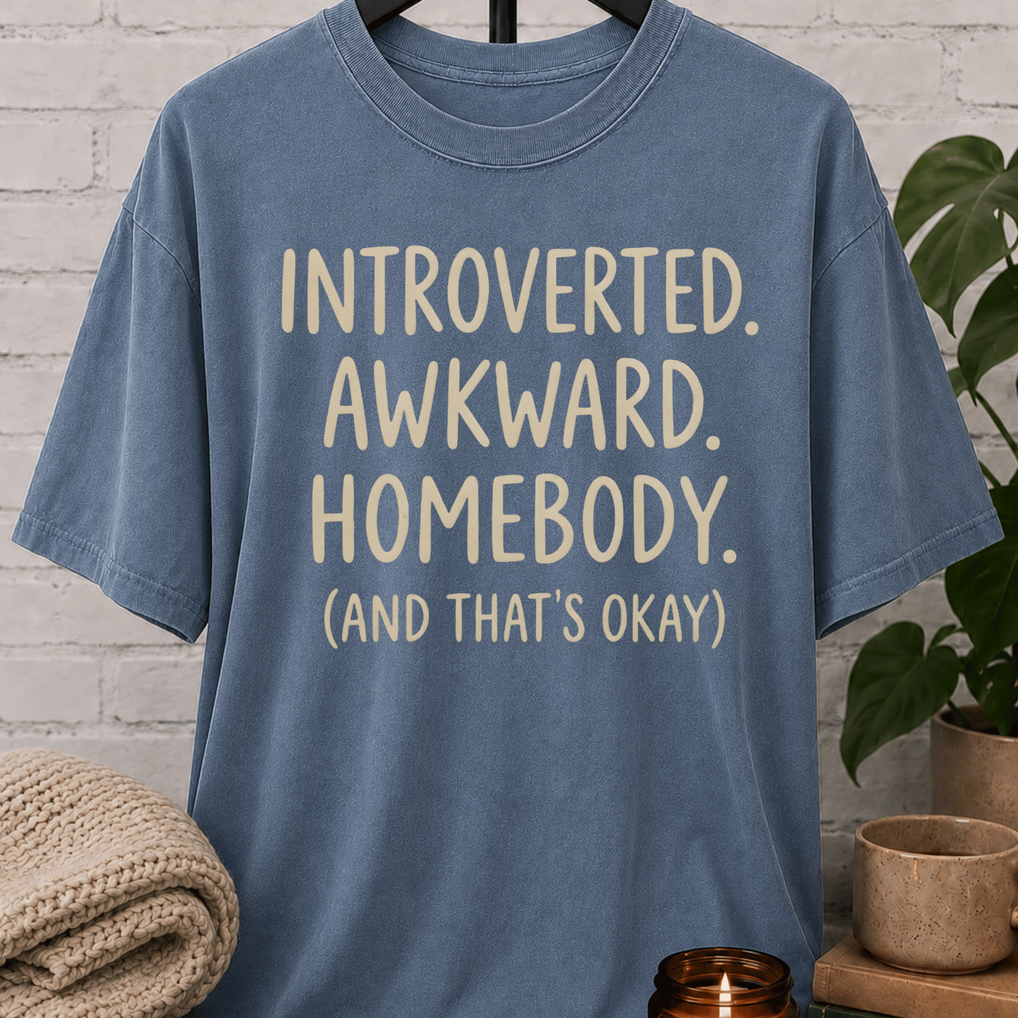 Introverted. Awkward. Homebody. T-Shirt
