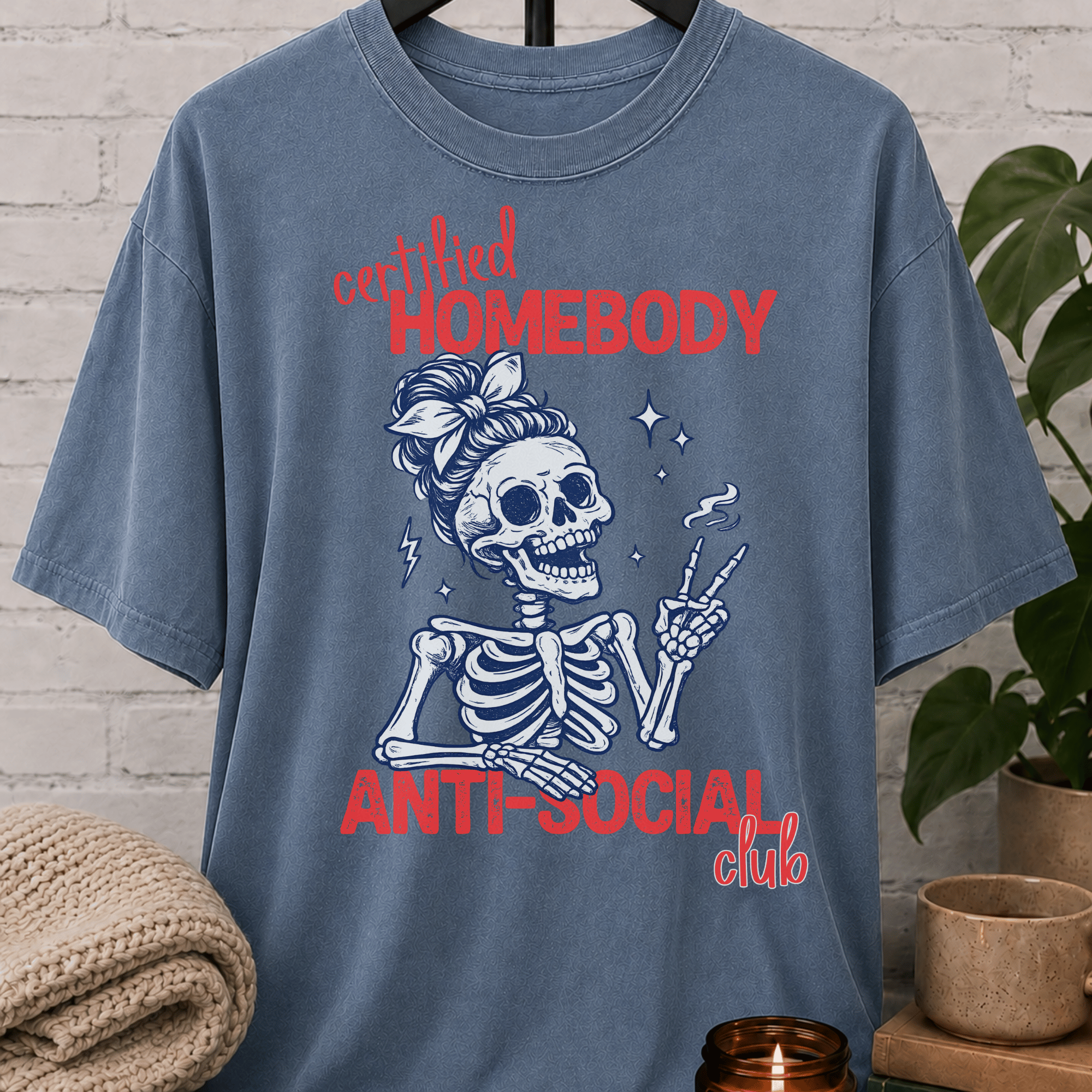 Certified Homebody Anti-Social Club Skeleton T-Shirt