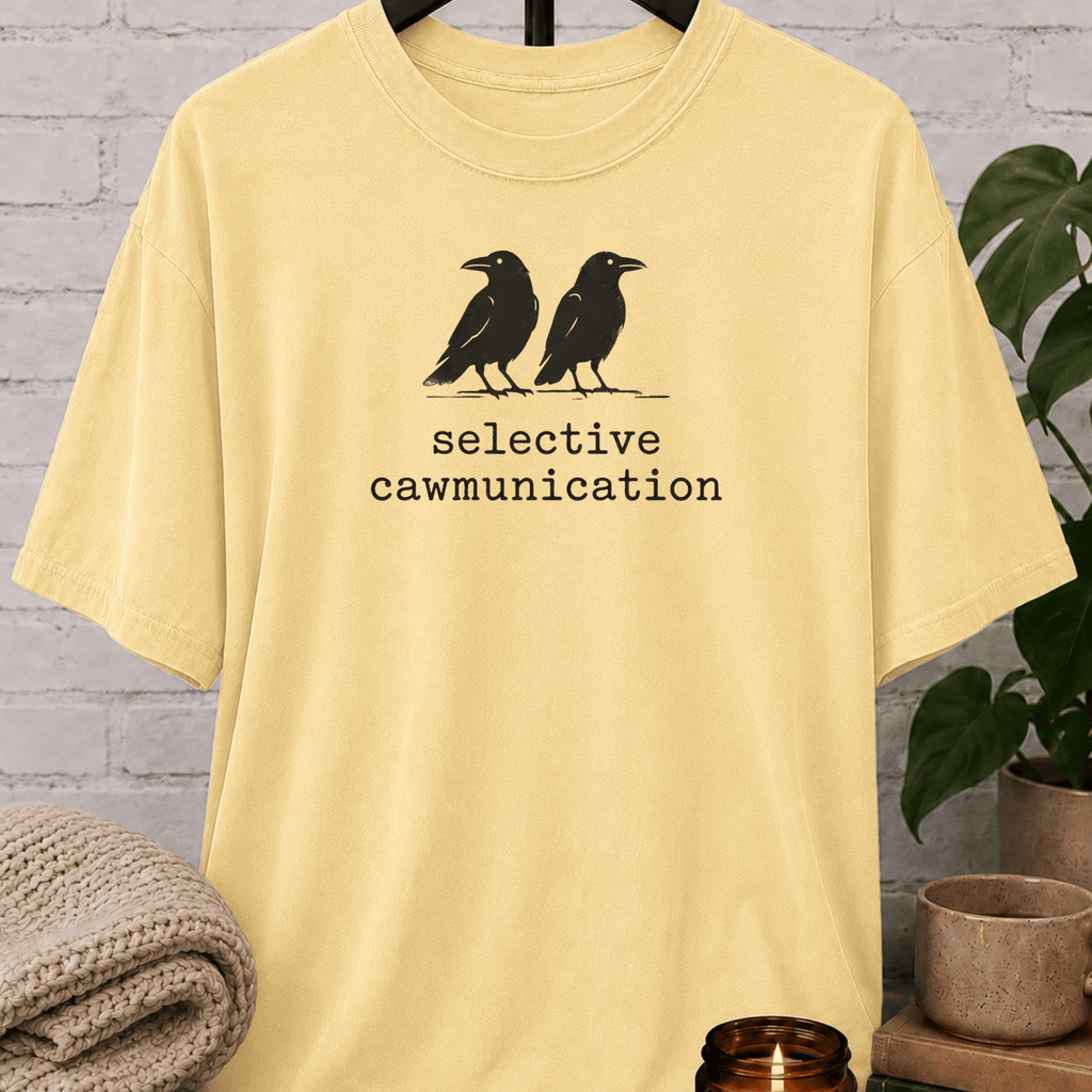 Selective Caw-munication Crow T-Shirt