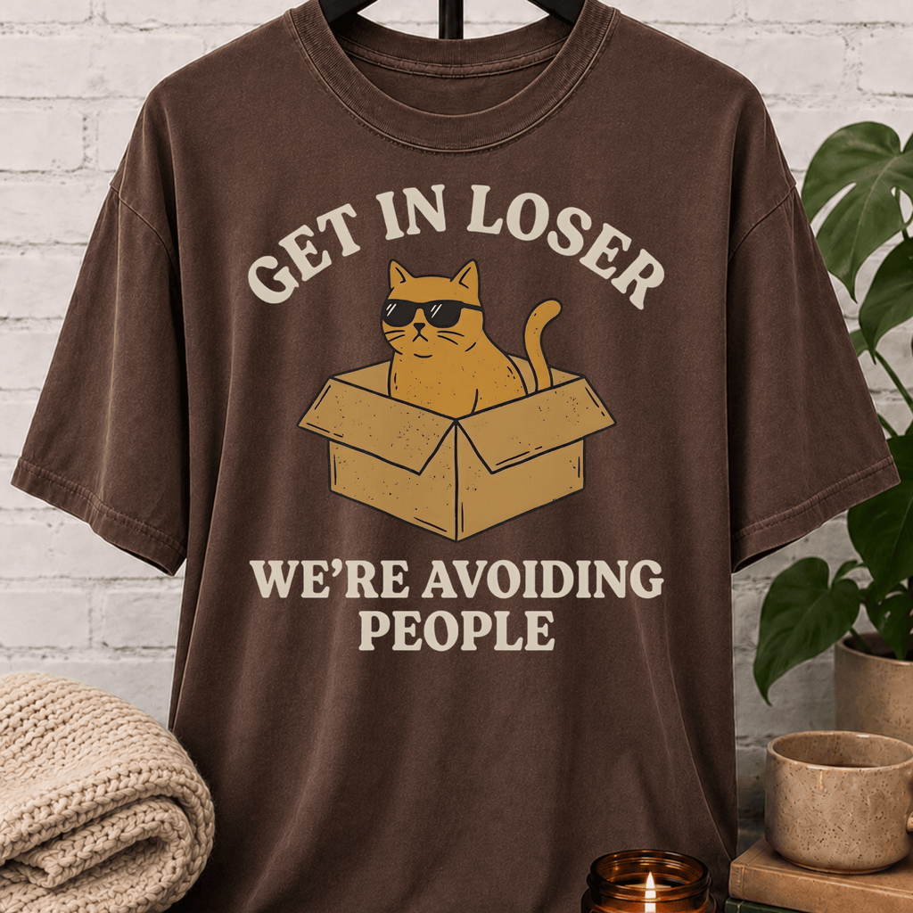 Get In Loser Avoiding People Cat T-Shirt