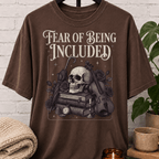 Fear Of Being Included (FOBI) T-Shirt