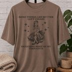 Some Things Are Better Left Unsaid T-Shirt