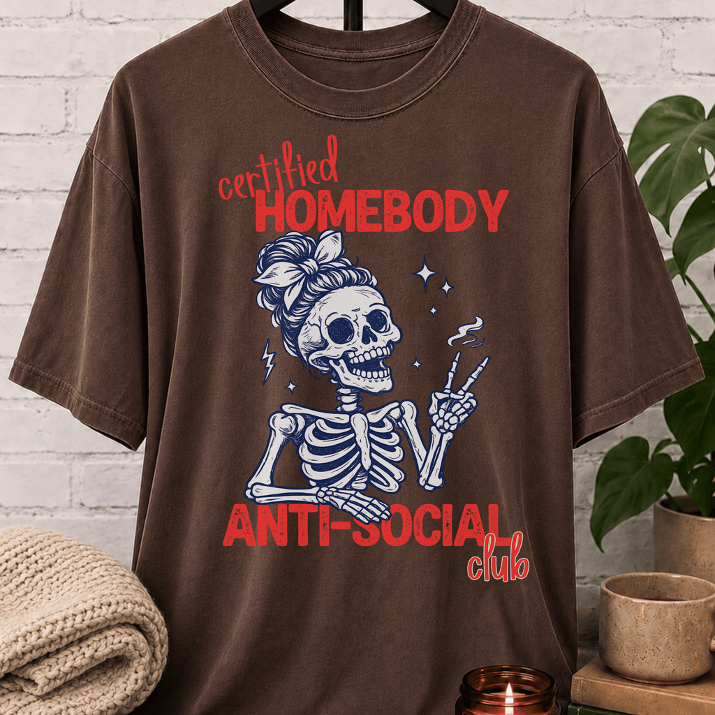Certified Homebody Anti-Social Club Skeleton T-Shirt