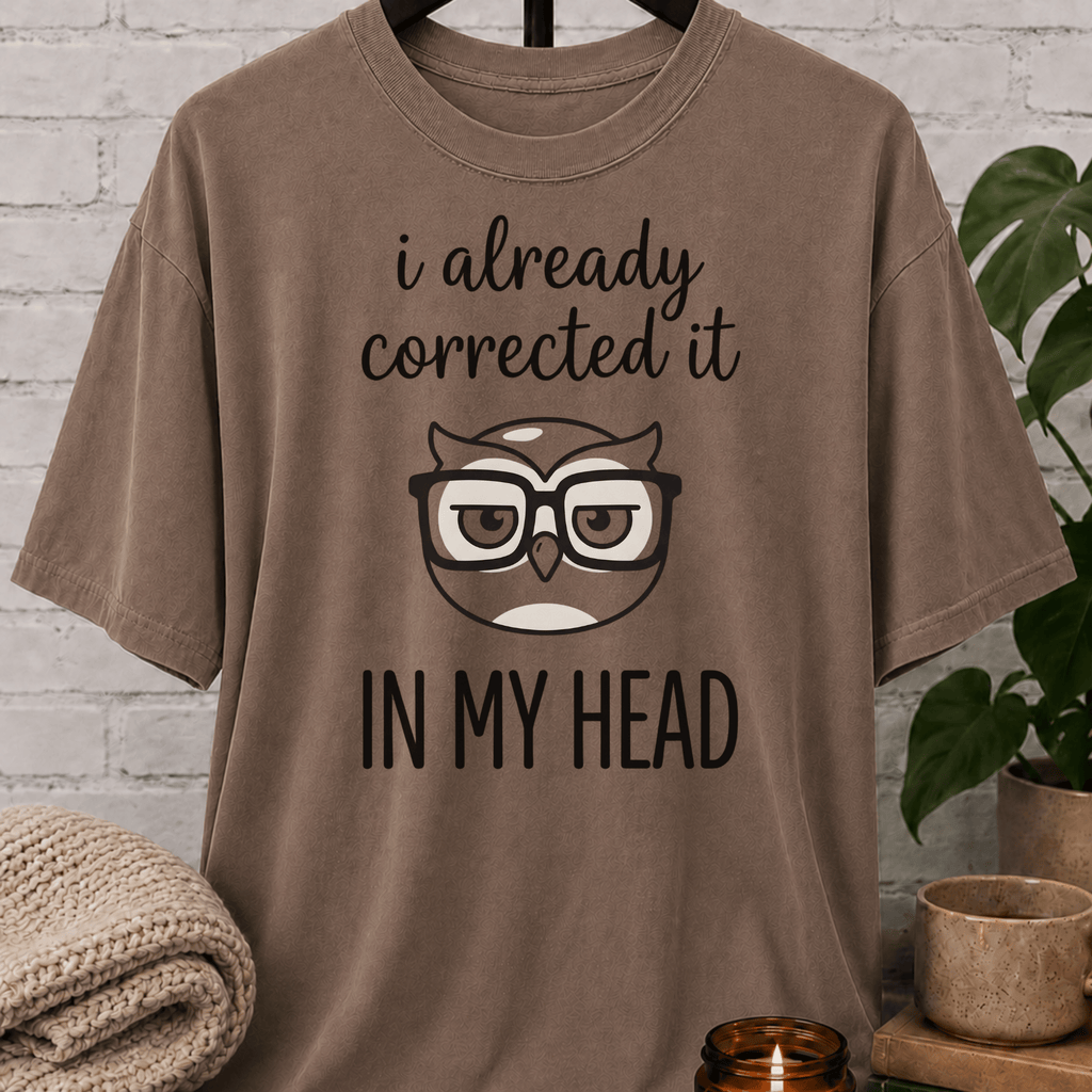 I Already Corrected It Owl T-Shirt