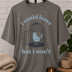 I Could Leave Bluebird T-Shirt
