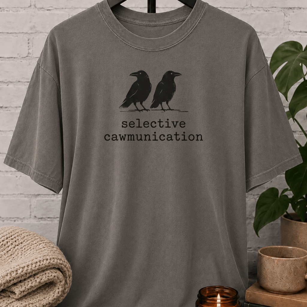 Selective Caw-munication Crow T-Shirt