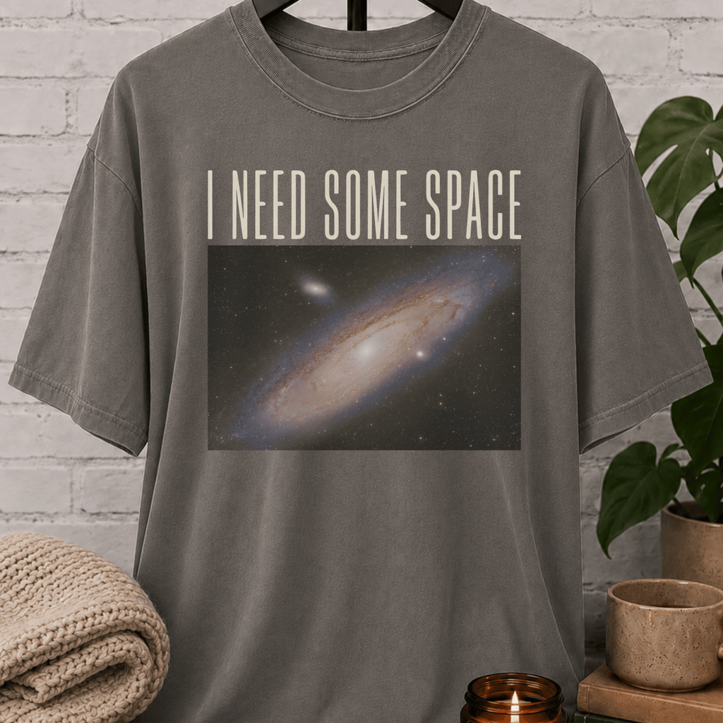 I Need Some Space T-Shirt