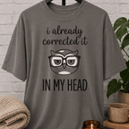 I Already Corrected It Owl T-Shirt