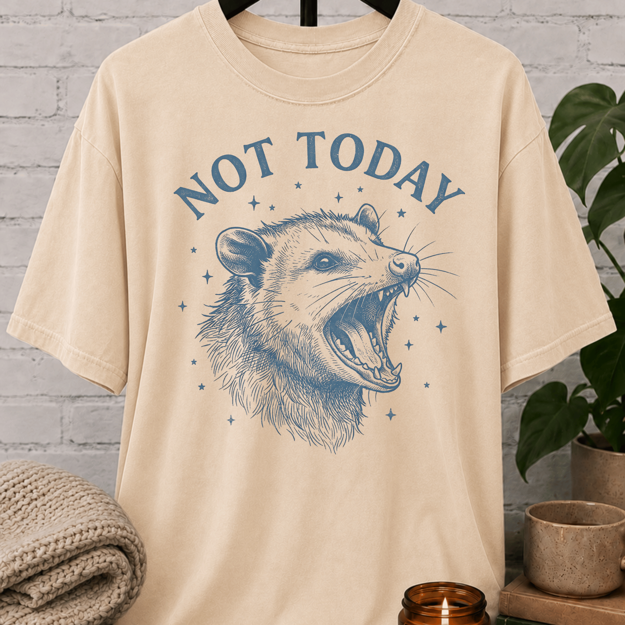 Not Today Opossum T-Shirt