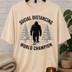 Bigfoot Social Distancing Champion T-Shirt