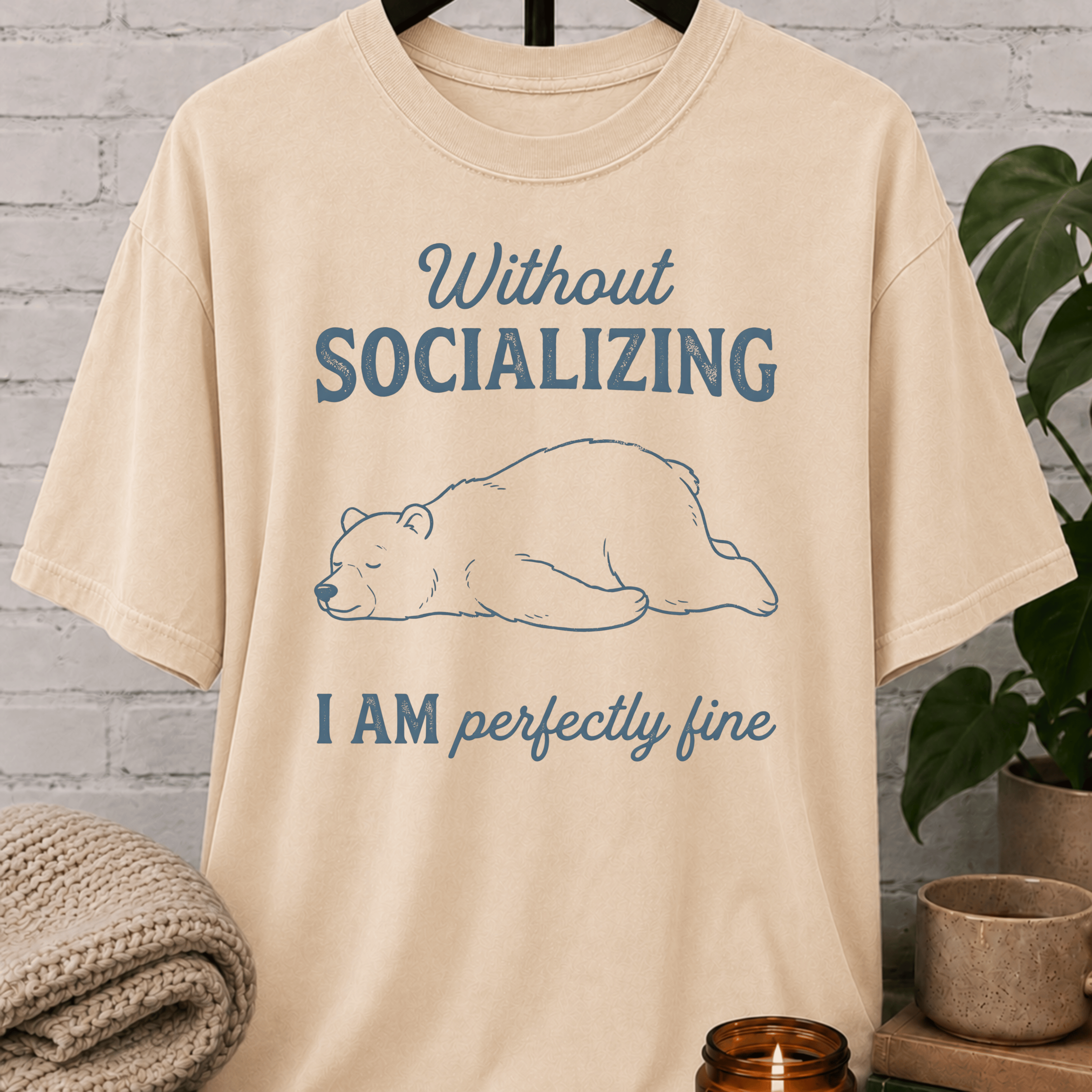 Without Socializing Polar Bear T-Shirt