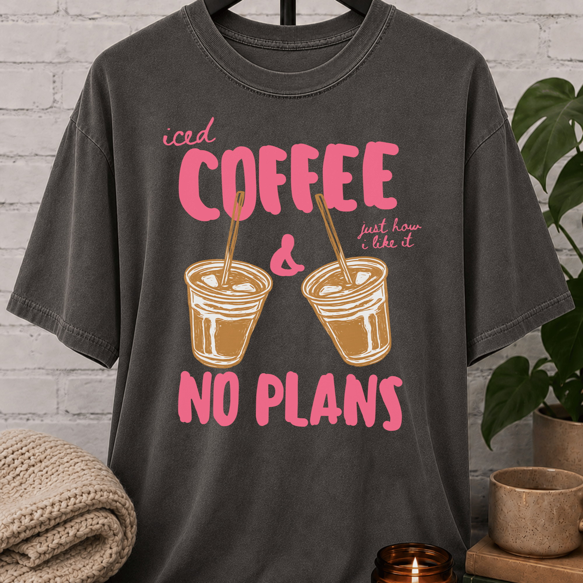 Iced Coffee & No Plans T-Shirt