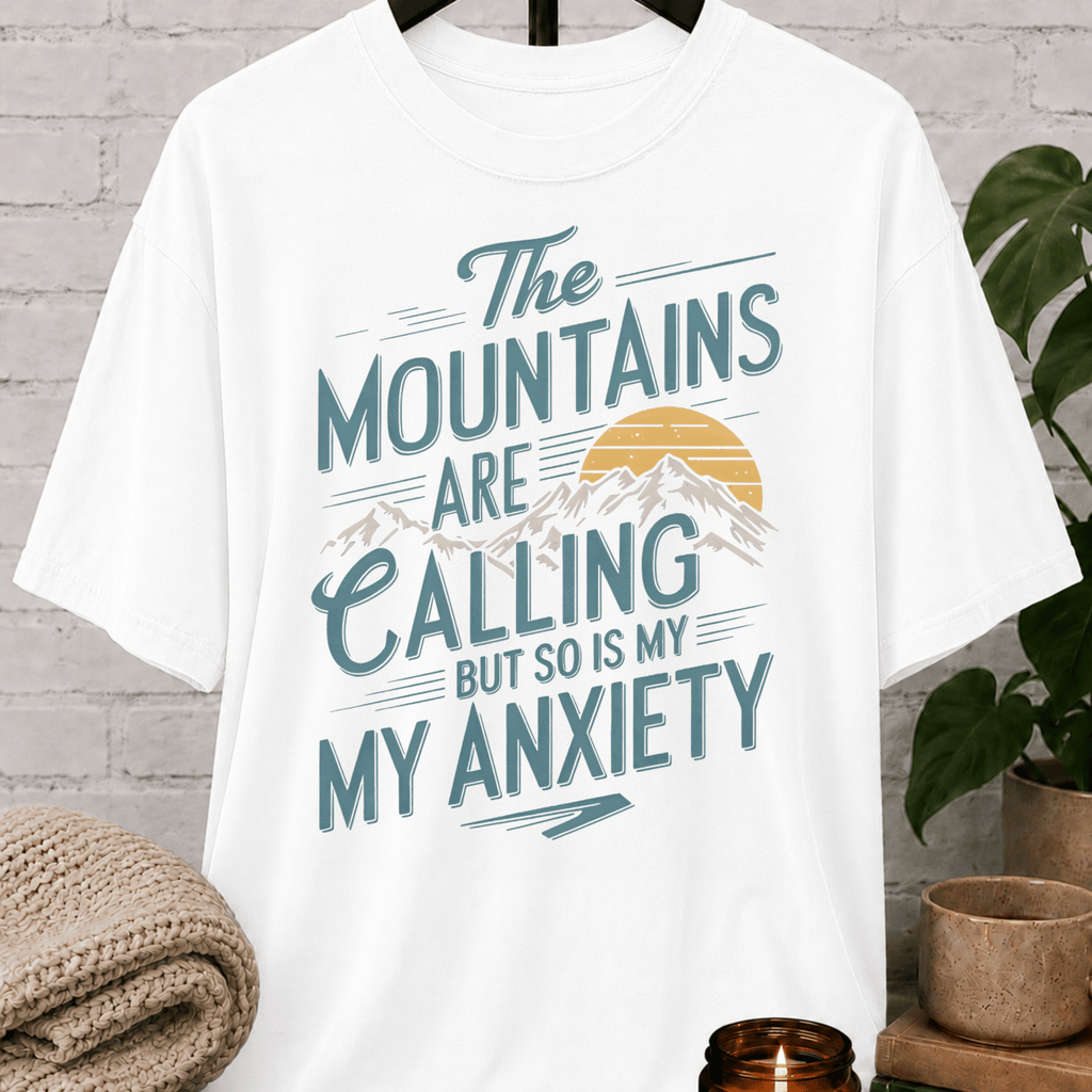 The Mountains Are Calling T-Shirt