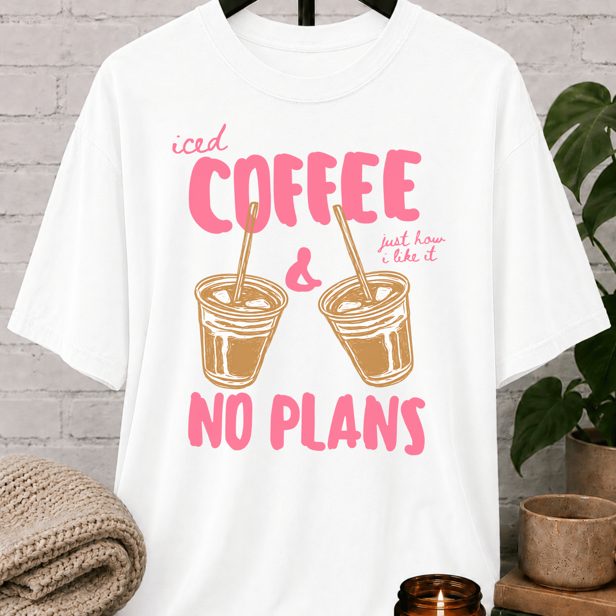 Iced Coffee & No Plans T-Shirt