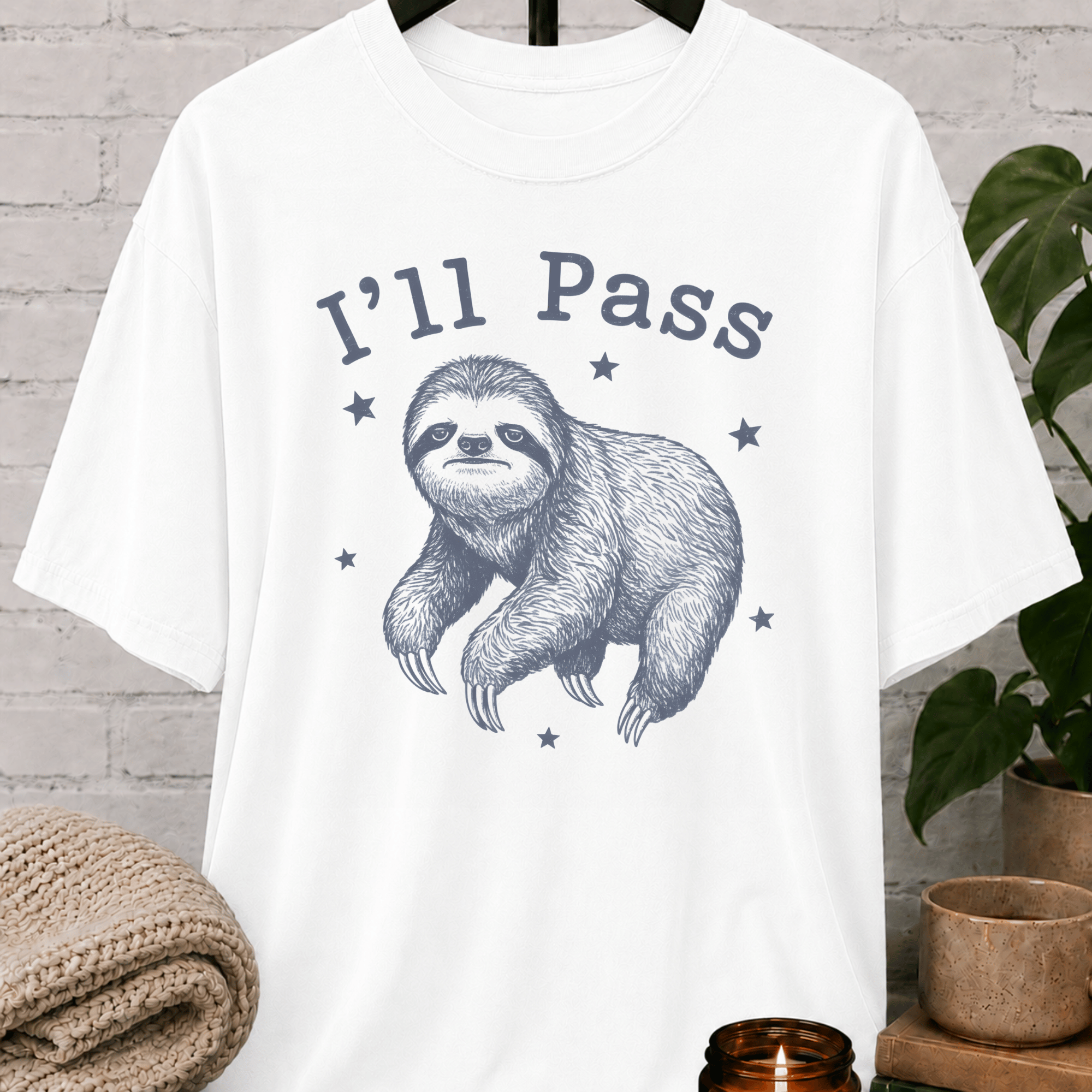 I'll Pass Sloth T-Shirt