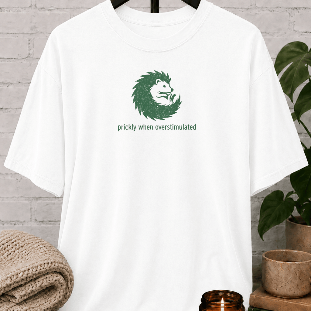 Prickly Overstimulated Hedgehog T-Shirt