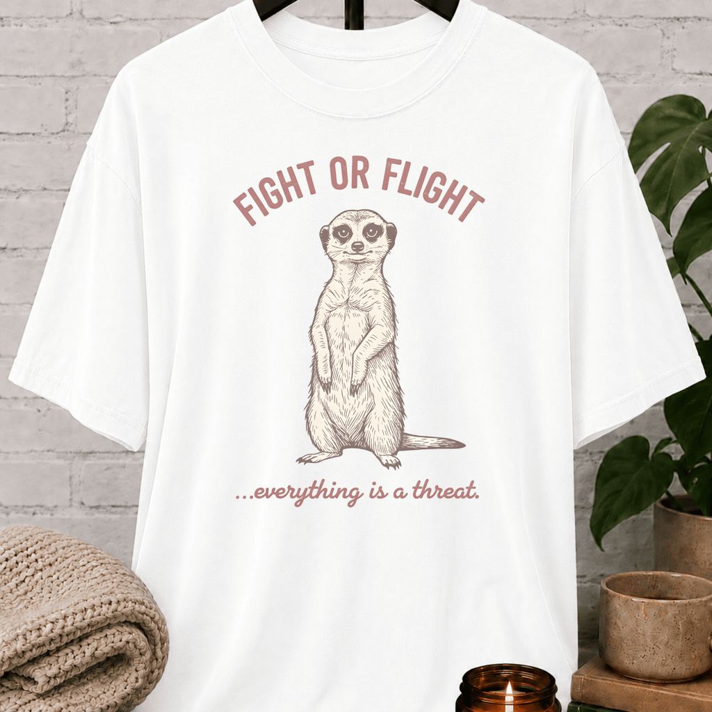 Fight or Flight Meerkat T-Shirt