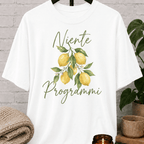 Niente Programmi, No Plans T-Shirt
