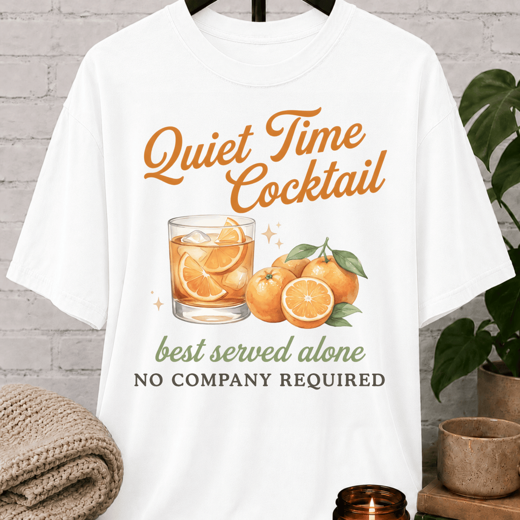 Quiet Time Cocktail T-Shirt