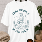 Less People, More Peace T-Shirt